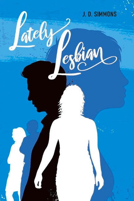 Lately Lesbian: Volume 1 - Ingram
