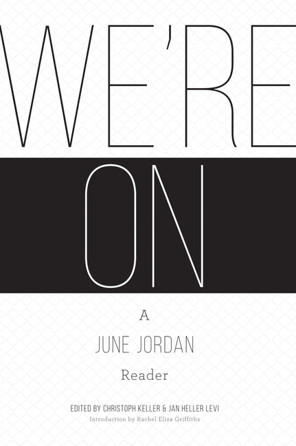 We're On: A June Jordan Reader - Ingram