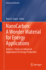 Nanocarbon: A Wonder Material for Energy Applications: Volume 1: Basics to Advanced Applications for Energy Production (2024) - Ingram