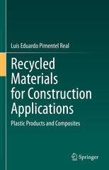 Recycled Materials for Construction Applications: Plastic Products and Composites (2023) - Ingram