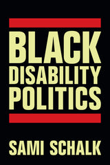 Black Disability Politics - Ingram