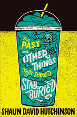 Past and Other Things That Should Stay Buried - Ingram