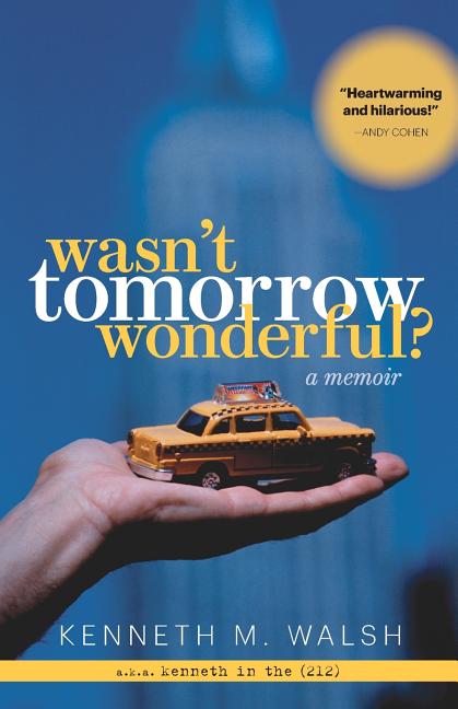 Wasn't Tomorrow Wonderful? - Ingram