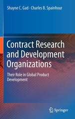 Contract Research and Development Organizations: Their Role in Global Product Development (2011) - Ingram