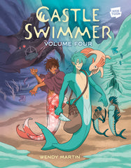 Castle Swimmer: Volume 4 [A Graphic Novel]