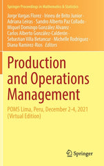Production and Operations Management: Poms Lima, Peru, December 2-4, 2021 (Virtual Edition) (2022) - Ingram