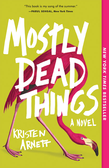 Mostly Dead Things - Ingram