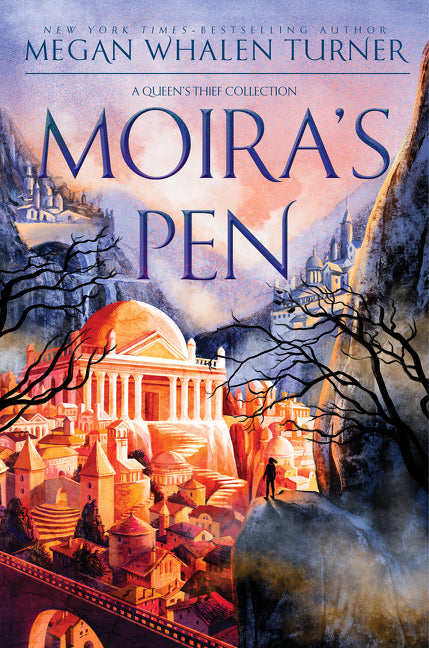 Moira's Pen: A Queen's Thief Collection - Ingram
