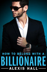 How to Belong with a Billionaire - Ingram