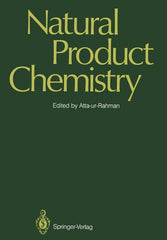 Natural Product Chemistry: Proceedings of the First International Symposium and Pakistan-U.S. Binational Workshop, Karachi, Pakistan (Softcover Reprin - Ingram