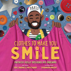 Clothes to Make You Smile: Patrick Kelly Designs His Dreams - Ingram