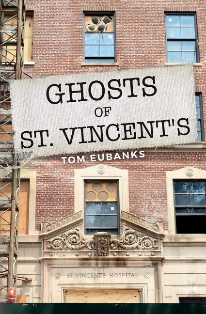 Ghosts of St. Vincent's - Ingram