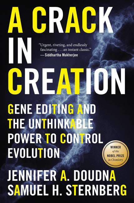 Crack in Creation: Gene Editing and the Unthinkable Power to Control Evolution - Ingram