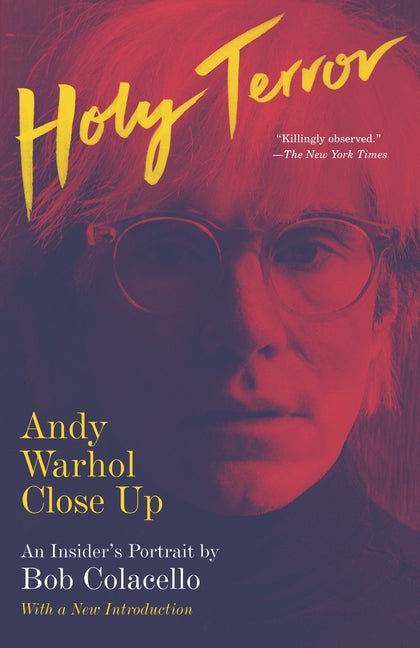 Holy Terror: Holy Terror: Andy Warhol Close Up - Ingram