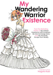 My Wandering Warrior Existence - Ingram