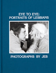 Eye to Eye: Portraits of Lesbians - Ingram