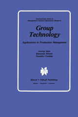 Group Technology: Applications to Production Management (Softcover Reprint of the Original 1st 1985) - Ingram