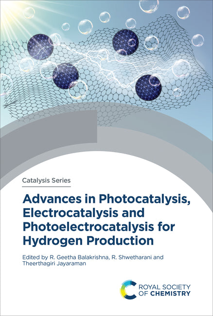 Advances in Photocatalysis, Electrocatalysis and Photoelectrocatalysis for Hydrogen Production - Ingram