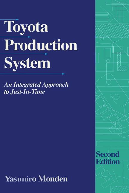 Toyota Production System: An Integrated Approach to Just-In-Time (1994) - Ingram