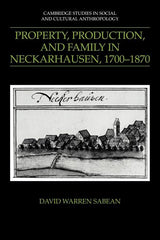 Property, Production, and Family in Neckarhausen, 1700 1870 - Ingram