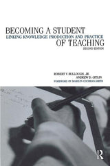 Becoming a Student of Teaching: Linking Knowledge Production and Practice - Ingram
