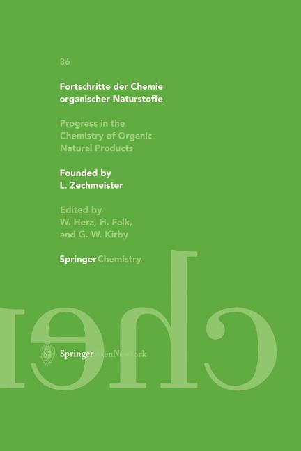 Fortschritte Der Chemie Organischer Naturstoffe / Progress in the Chemistry of Organic Natural Products 86 (2003) - Ingram