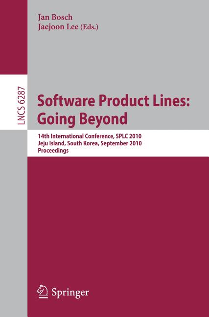 Software Product Lines: Going Beyond: 14th International Conference, Splc 2010, Jeju Island, South Korea, September 13-17, 2010. Proceedings - Ingram