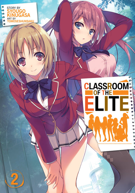 Classroom of the Elite (Light Novel) Vol. 2 - Ingram