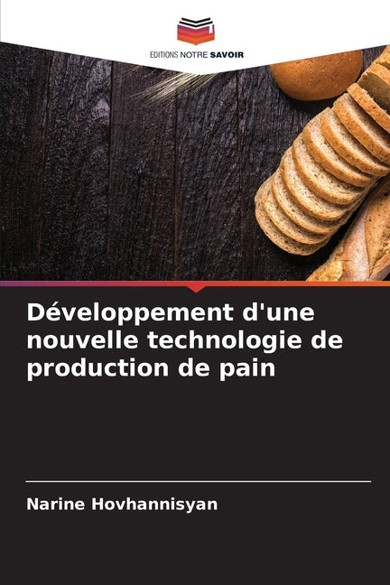 Développement d'une nouvelle technologie de production de pain - Ingram
