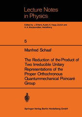Reduction of the Product of Two Irreducible Unitary Representations of the Proper Orthochronous Quantummechanical Poincaré Group (1970) - Ingram