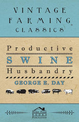 Productive Swine Husbandry - Ingram