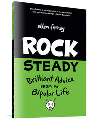 Rock Steady: Brilliant Advice from My Bipolar Life - Ingram
