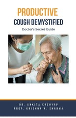 Productive Cough Demystified: Doctor's Secret Guide - Ingram