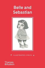 Belle and Sebastian: Illustrated Lyrics - Ingram
