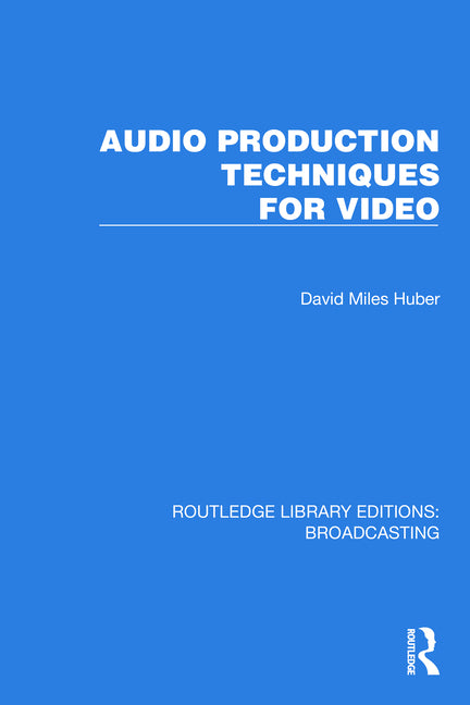 Audio Production Techniques for Video - Ingram