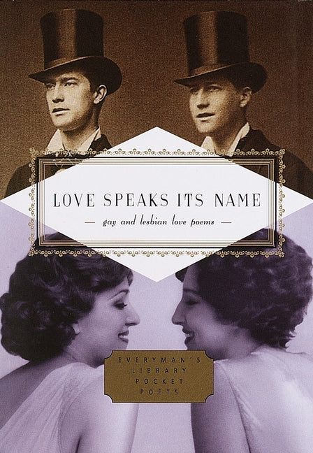 Love Speaks Its Name: Gay and Lesbian Love Poems - Ingram