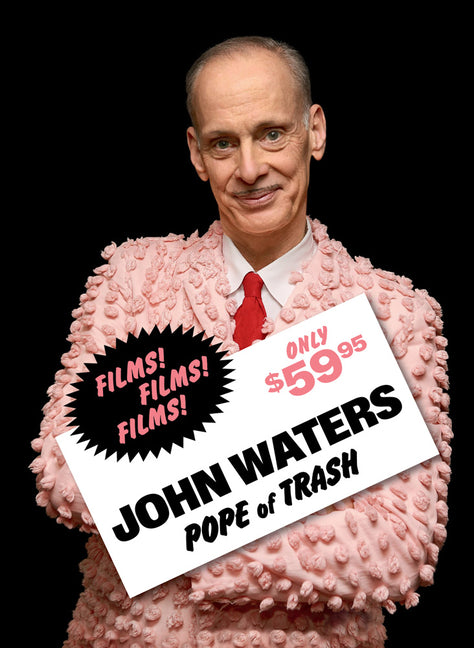 John Waters: Pope of Trash - Ingram