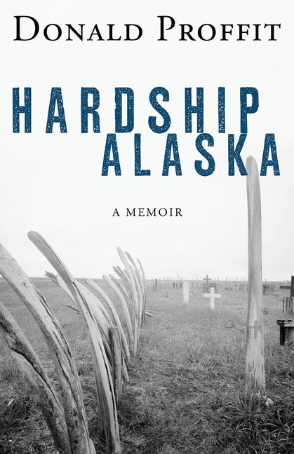 Hardship Alaska - Ingram