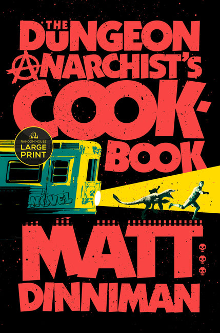 The Dungeon Anarchist's Cookbook - Ingram