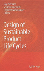 Design of Sustainable Product Life Cycles (2009) - Ingram