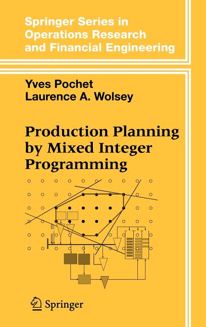 Production Planning by Mixed Integer Programming (2006) - Ingram