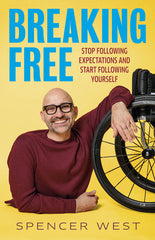 Breaking Free: Stop Following Expectations and Start Following Yourself - Ingram