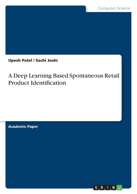 Deep Learning Based Spontaneous Retail Product Identification - Ingram