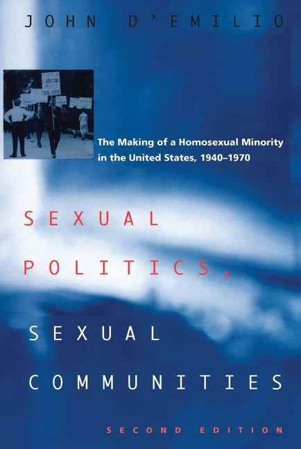Sexual Politics, Sexual Communities: Second Edition - Ingram