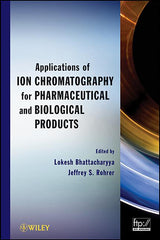 Applications of Ion Chromatography for Pharmaceutical and Biological Products - Ingram