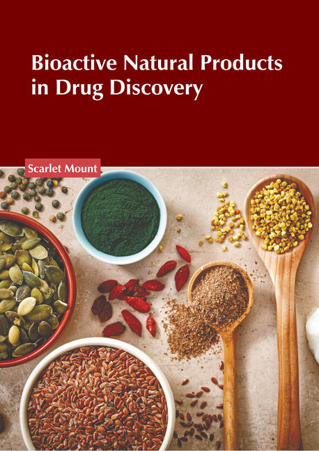 Bioactive Natural Products in Drug Discovery - Ingram