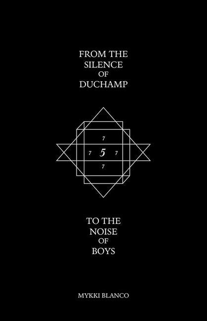 From the Silence of Duchamp to the Noise of Boys - Ingram