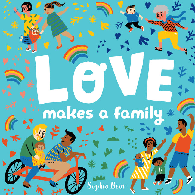 Love Makes a Family - Ingram