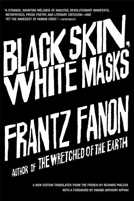 Black Skin, White Masks - Ingram