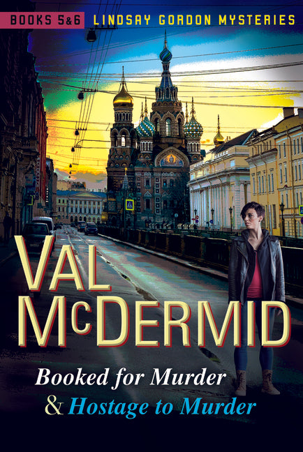 Booked for Murder and Hostage to Murder: Lindsay Gordon Mysteries #5 and #6 - Ingram